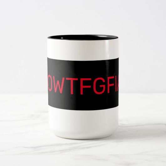 Mug de café OWTFGFIA (Centre)