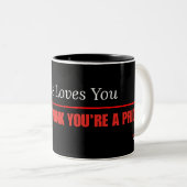 Mug de café sarcastique drôle — Jésus vous aime ma (Devant droit)