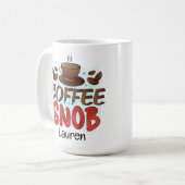 Mug de café snob amusant personnalisé (Devant gauche)