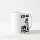 Mug de comptable drôle, professionnel de l'impôt e (Devant droit)