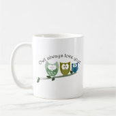 Mug De hibou amour toujours vous ! Hiboux mignons (Gauche)