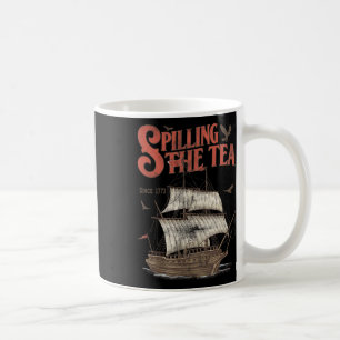 Mug De Juillet Spilling Le Thé Depuis 1773 Histoire En