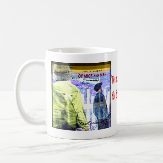 Mug De la citation de souris et d'hommes (Gauche)