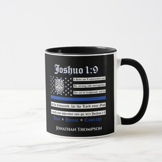 Mug de la police religieuse chrétienne Joshua 1:9 (Droite)