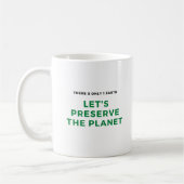 Mug De l'environnement sensibilisation au changement c (Gauche)
