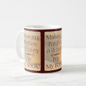 Mug De l'Imaginaire à la réalité Citation de l'auteur (Devant gauche)