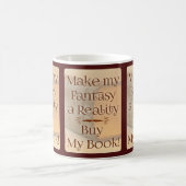 Mug De l'Imaginaire à la réalité Citation de l'auteur (Centre)