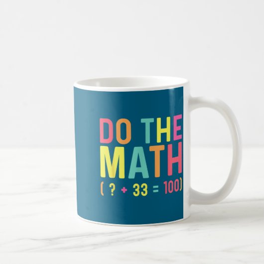 Mug De Math 67 100e Jour d'École (Droite)