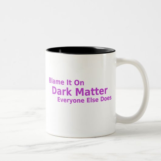 Mug de matière noire (Droit)