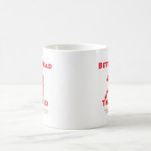 Mug De meilleurs morts que le rouge (Centre)