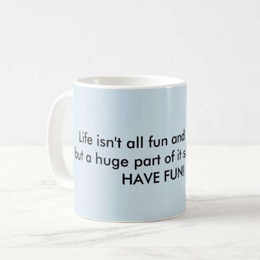 Mug de motivation amusant (Devant gauche)