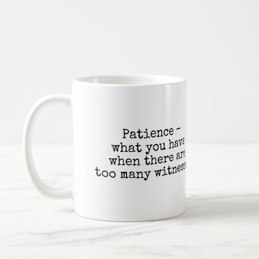 Mug de patience (Gauche)