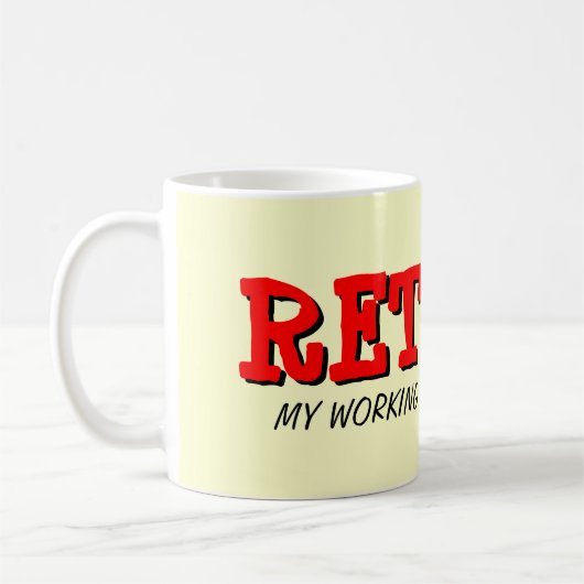 Mug de retraite avec citation drôle (Gauche)