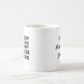 Mug de retraite personnalisé, Chaque gorgée a un g (Centre)