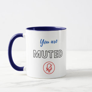 Mug de réunion en ligne : Vous êtes muté/Vous êtes