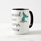 Mug De sirène licorne aujourd'hui demain (Devant droit)