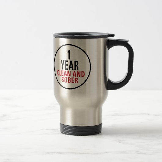 Mug De Voyage 1 an propre et de sobre (Droit)