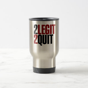 Mug De Voyage 2 Legit 2 Quit Funny 80s