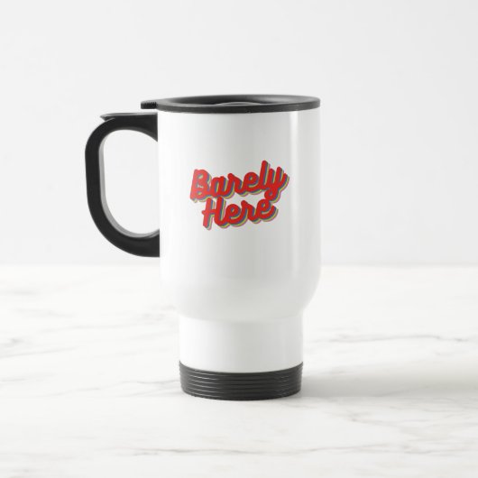Mug De Voyage À peine ici / Rouge (Gauche)