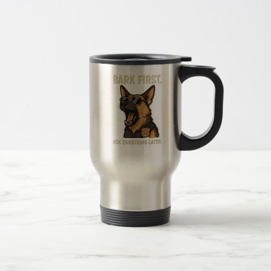 Mug De Voyage Aboyer d'abord (Droit)