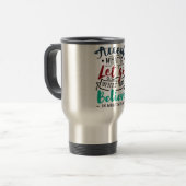 Mug De Voyage Accepter Laisser Croire (Devant gauche)