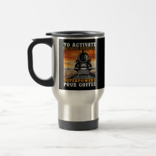 Mug De Voyage Activer les superpuissances du modélisateur ferrov
