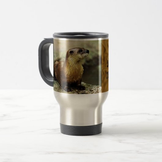 Mug De Voyage Aimable Otter et Funny Message personnalisent (Devant gauche)
