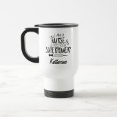 Mug De Voyage AJOUTEZ VOTRE NOM | Je Suis Une Infirmière Voyage (Gauche)