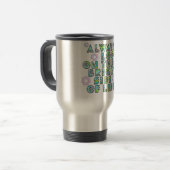 Mug De Voyage Always on the bright (Devant gauche)