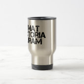 Mug De Voyage Amat Victoria Curam - Phrase latine (Centre)