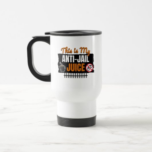 Mug De Voyage Anti-Jail Juice - Funny Coffee and Caffeine Humor (Gauche)