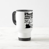 MUG DE VOYAGE APPELEZ UN PLOMBIER (Devant gauche)