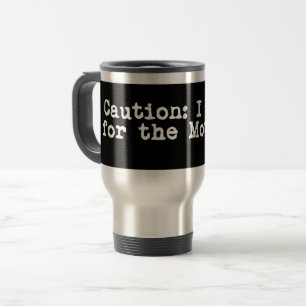 Mug De Voyage Attention je freine pour la mère