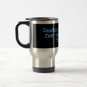 Mug De Voyage Attention Je Freine Pour Le Tigre Ennedi