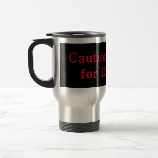 Mug De Voyage Attention Je Freins Pour Les Dragons (Gauche)