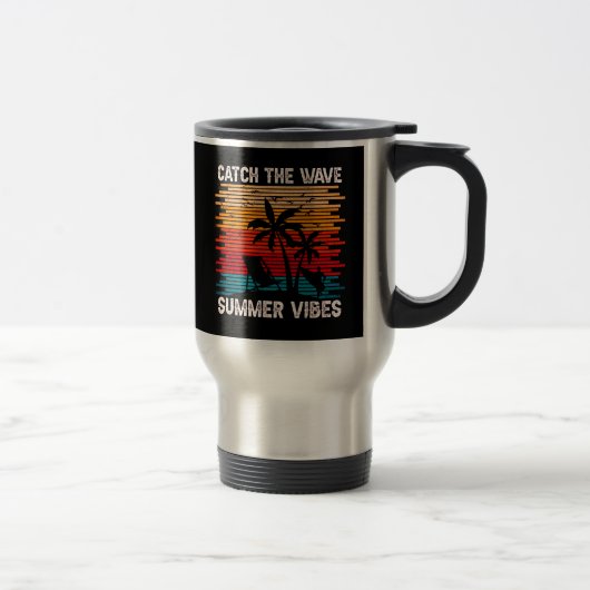 Mug De Voyage Attraper Les Vibes D'Été De La Vague (Droit)