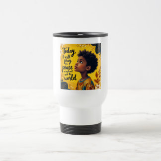 Mug De Voyage Aujourd'hui, je louerai Dieu