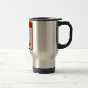 MUG DE VOYAGE AVERTISSEMENT ! JE TIRE COMME UNE FILLE !