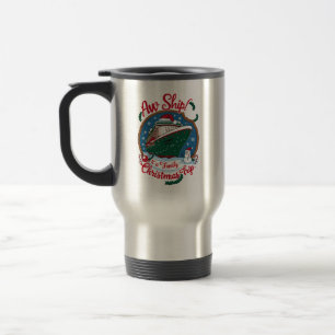 Mug De Voyage Aw Ship C'est une croisière de Noël en famille
