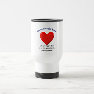 Mug De Voyage Ayez un cœur reconnaissant