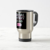 Mug De Voyage Batterie sociale : mort (Devant droit)