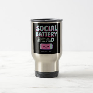 Mug De Voyage Batterie sociale : mort
