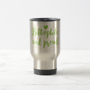 Mug De Voyage bibliophile et fier