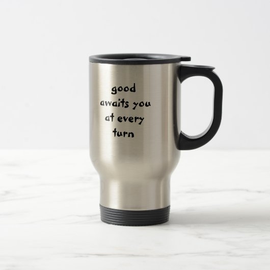 Mug De Voyage bon vous attend à chaque tour (Droit)