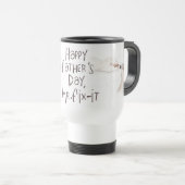 Mug De Voyage Bonne Fête des pères au Handyman ! (Devant droit)
