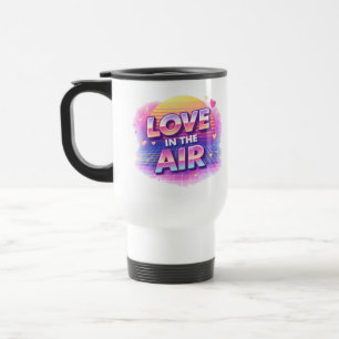 Mug De Voyage Bougie Amour Rétro 80's Dans L'Air Saint-Valentin