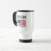 Mug De Voyage Bruh Antérieurement Connu Comme Maman (Devant gauche)