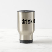 Mug De Voyage buvez-moi (Centre)