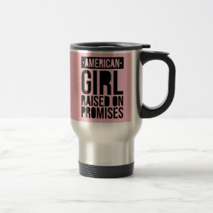Mug De Voyage Cadeau de fille - fille américaine élevée sur des