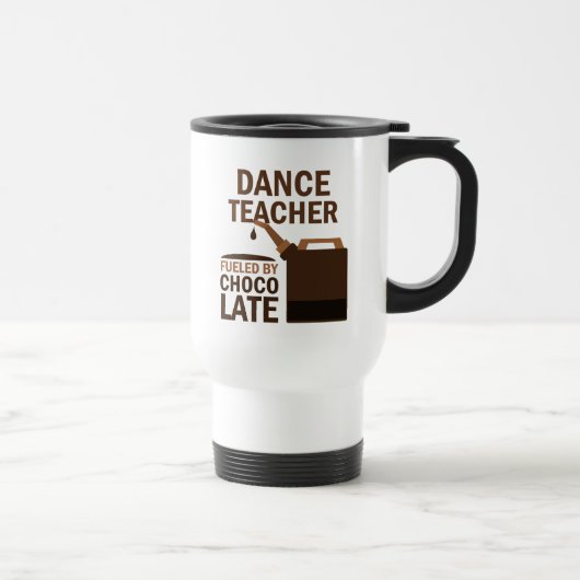 Mug De Voyage Cadeau (drôle) de professeur de danse (Droite)